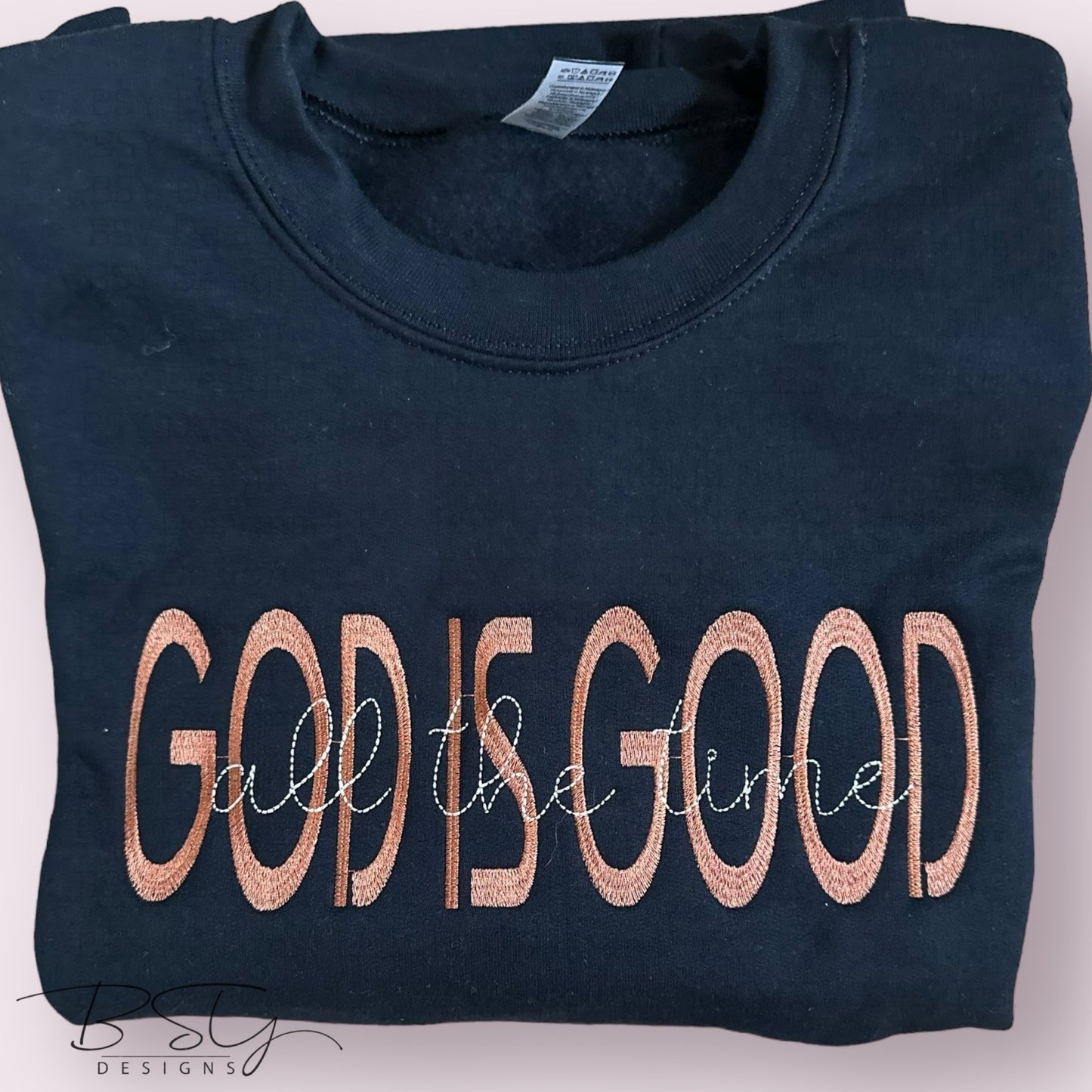 God is good embroidered crewneck sweatshirt