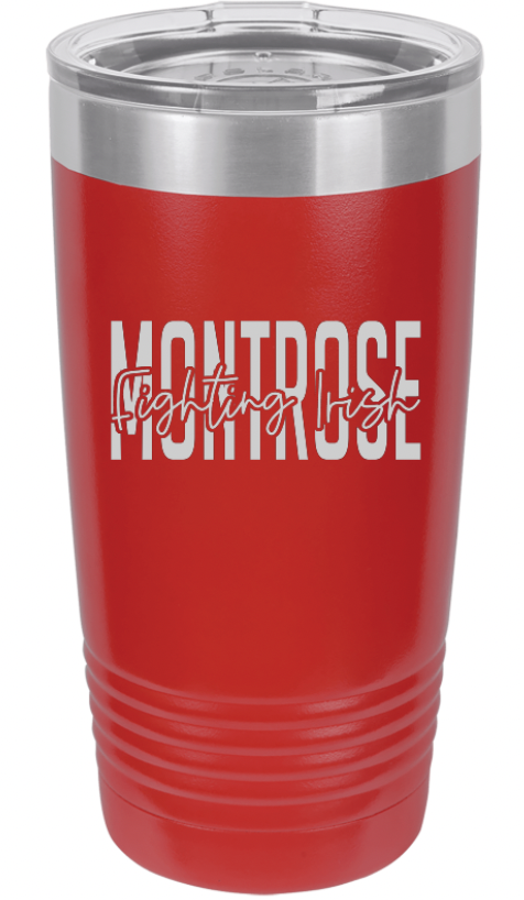 Powder coated, laser engraved Montrose Fighting Irish tumbler