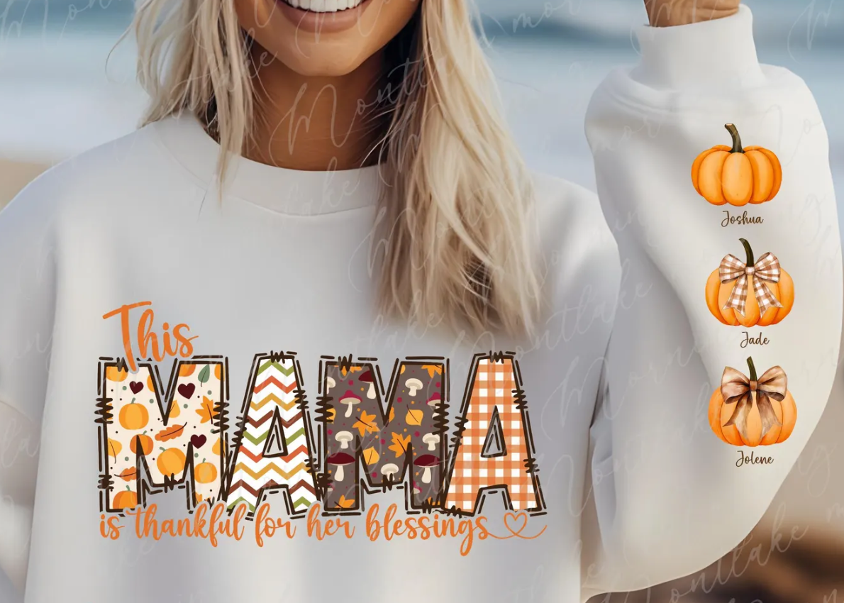 This mama is thankful for her blessings *customizable*