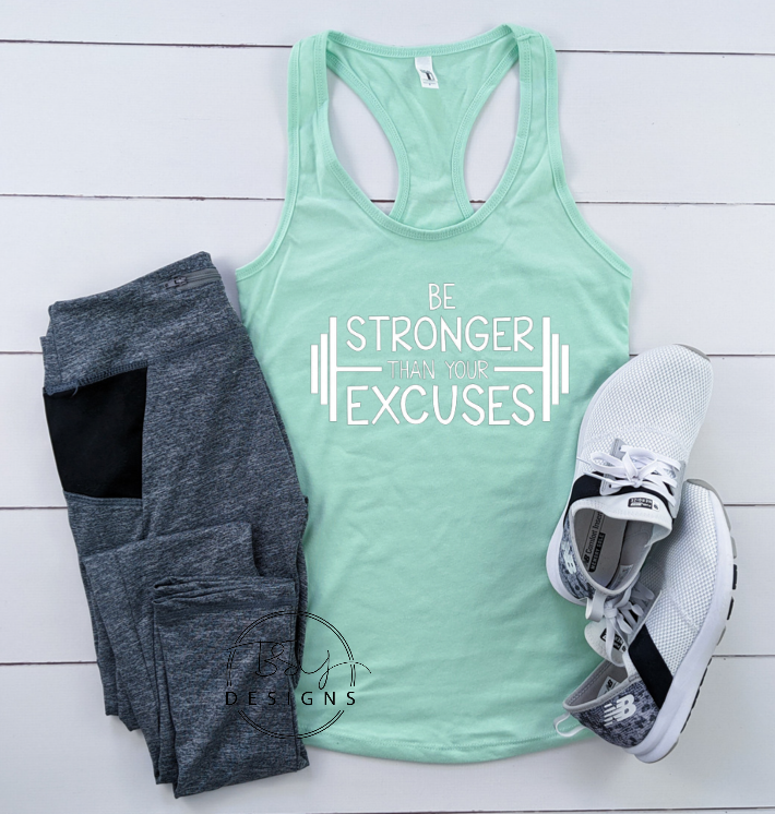 Be stronger than your excuses