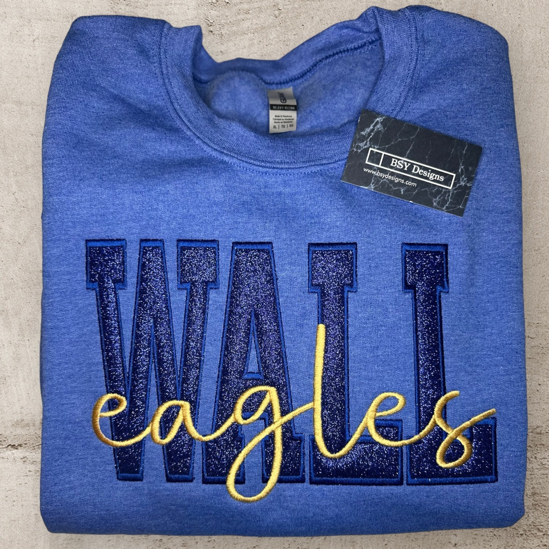 Wall Eagles embroidered design available in short sleeve, crewneck, and hooded sweatshirt styles