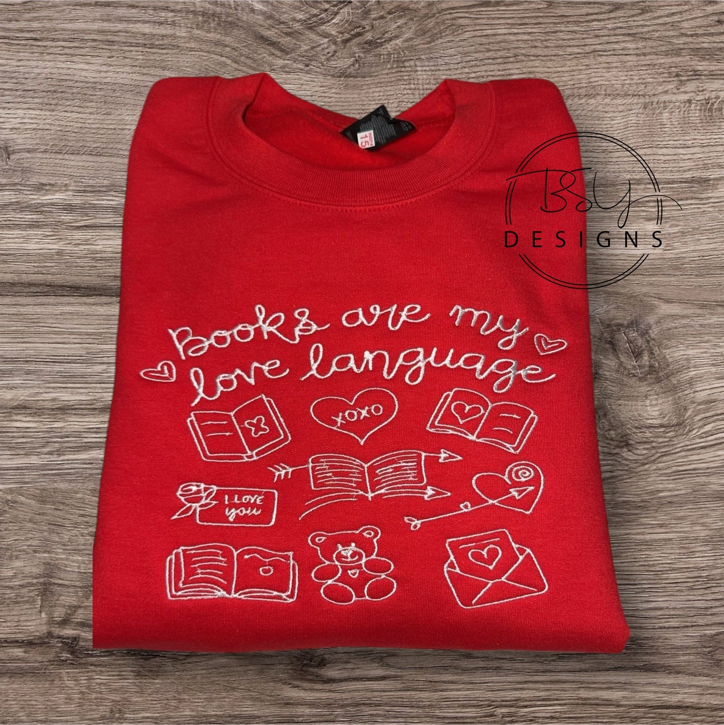 Books are my love language embroidered crewneck sweatshirt