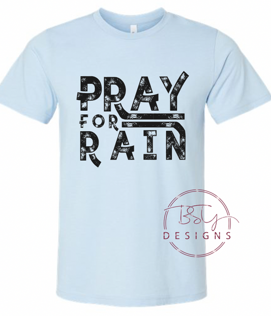 Pray for rain