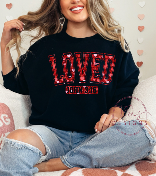 Loved John 3:16 Youth & Adult sizes