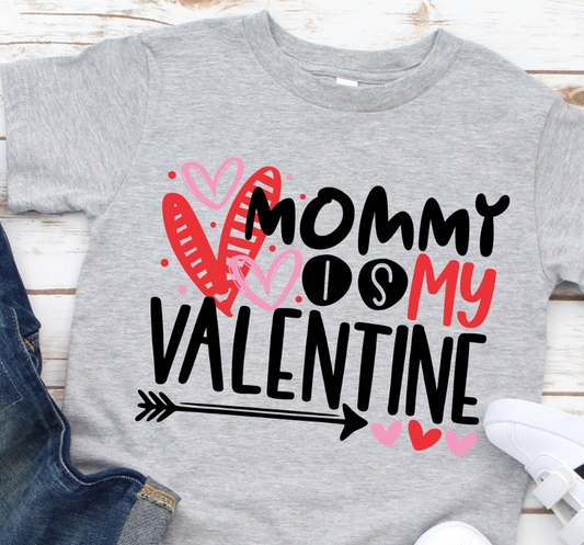 Mommy is my Valentine Youth/Toddler