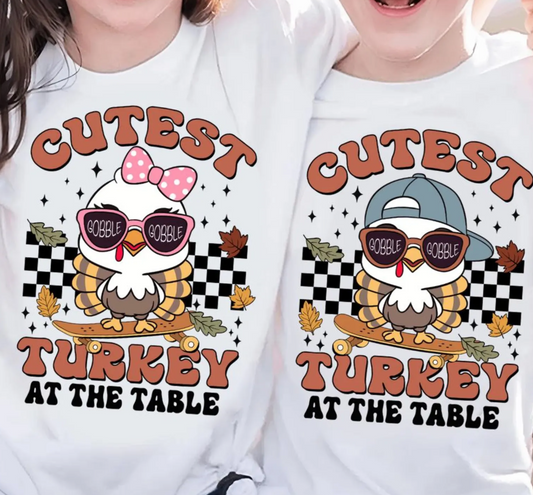 Cutest turkey at the table toddler & youth sizes