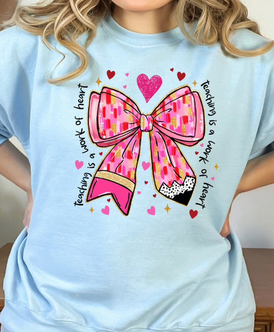 Teaching is a work of heart bow