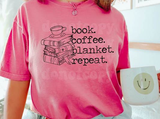 Book. Coffee. Blanket. Repeat